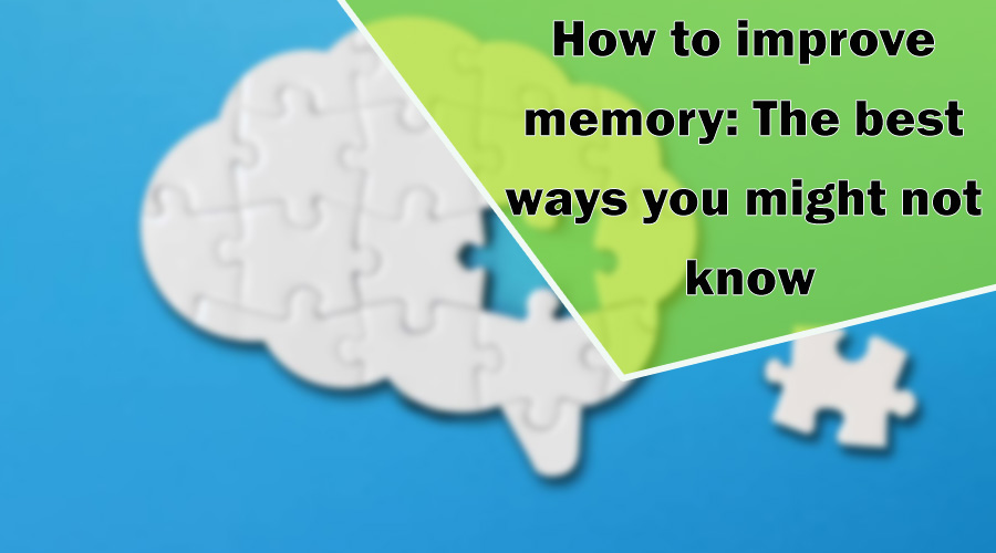 How to improve memory: The best ways you might not know